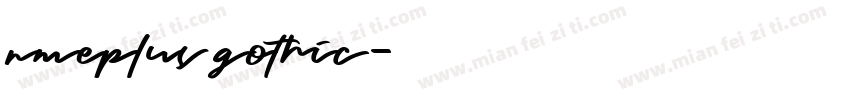 nmeplus gothic字体转换
